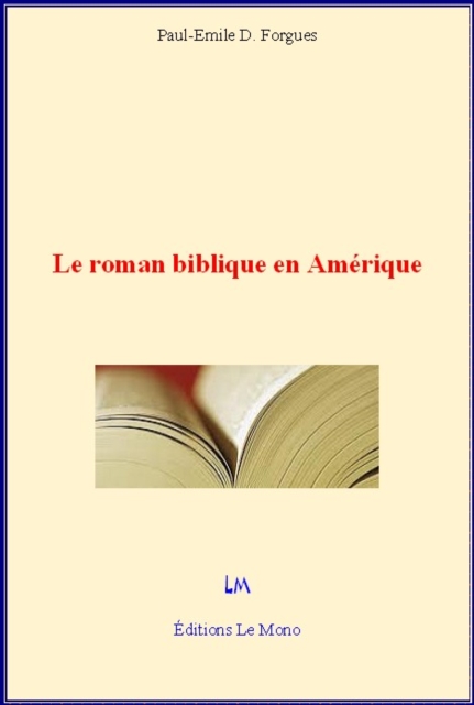 Le roman biblique en Amérique