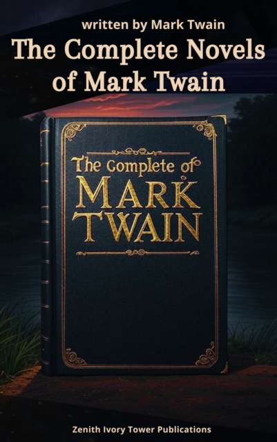 Complete Novels of Mark Twain