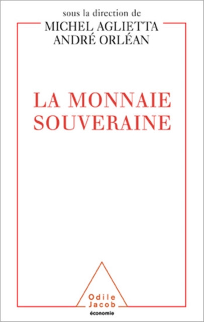 La Monnaie souveraine