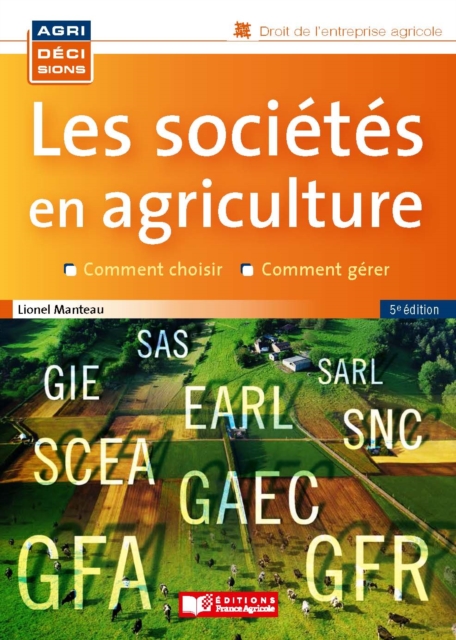 Les sociétés en agriculture - 5e edition
