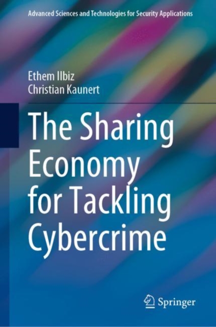 Sharing Economy for Tackling Cybercrime