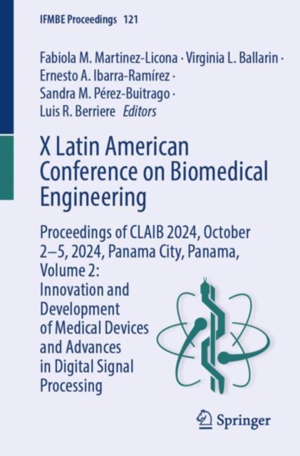 X Latin American Conference on Biomedical Engineering