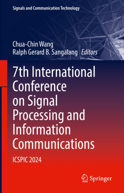 7th International Conference on Signal Processing and Information Communications
