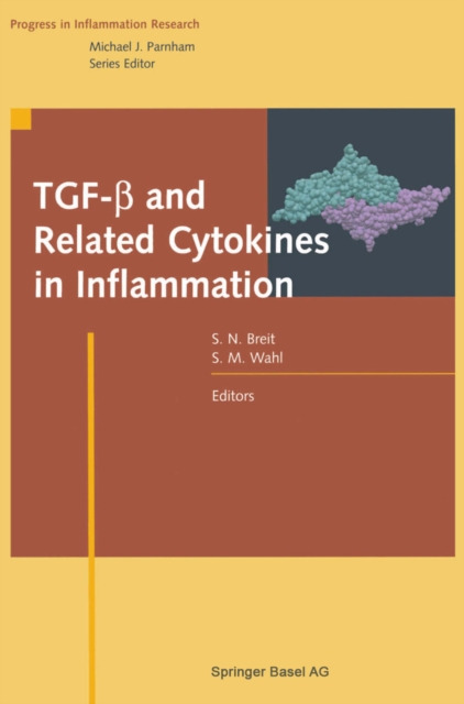 TGF- and Related Cytokines in Inflammation