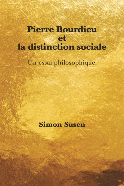 Pierre Bourdieu et la distinction sociale