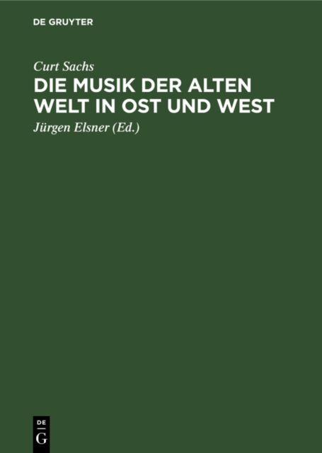 Die Musik der Alten Welt in Ost und West