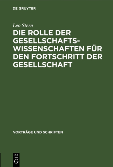Die Rolle der Gesellschaftswissenschaften fur den Fortschritt der Gesellschaft