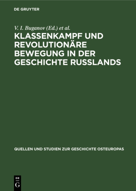 Klassenkampf und revolutionare Bewegung in der Geschichte Russlands
