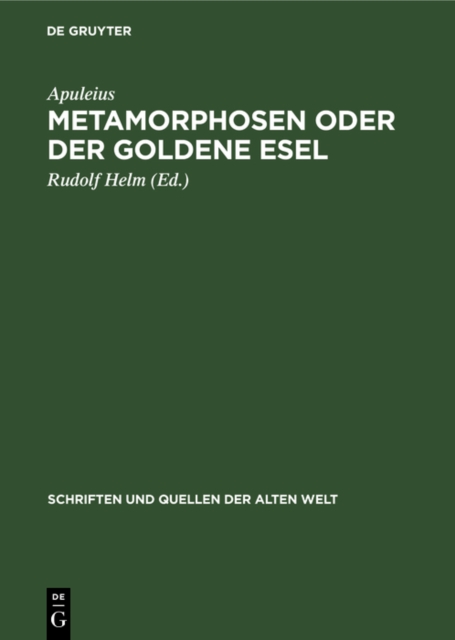 Metamorphosen oder der Goldene Esel