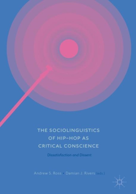 Sociolinguistics of Hip-hop as Critical Conscience