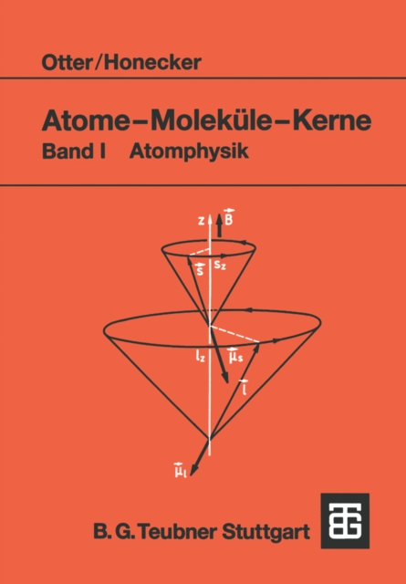 Atome — Moleküle — Kerne