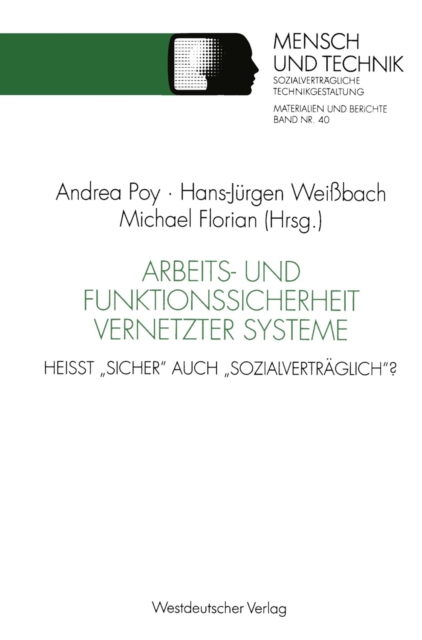 Arbeits- und Funktionssicherheit vernetzter Systeme