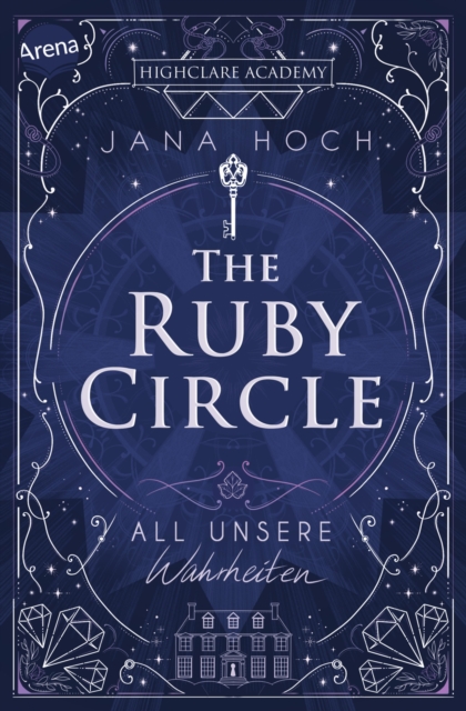 The Ruby Circle (3). All unsere Wahrheiten