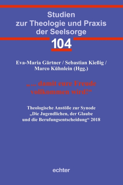 "... damit eure Freude vollkommen wird!"