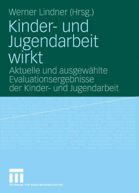Kinder- und Jugendarbeit wirkt