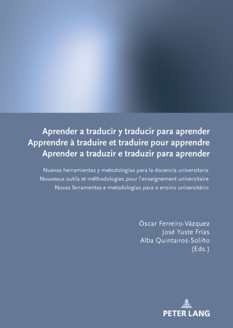 Aprender a traducir y traducir para aprender / Apprendre a traduire et traduire pour apprendre / Aprender a traduzir e traduzir para aprender