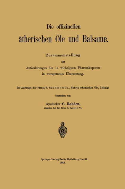 Die offizinellen ätherischen Öle und Balsame