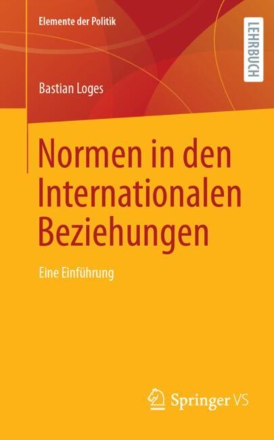 Normen in den Internationalen Beziehungen