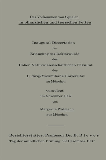 Das Vorkommen von Squalen in pflanzlichen und tierischen Fetten