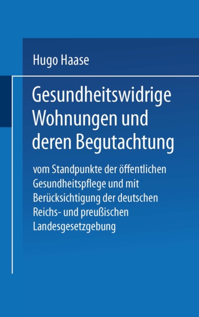 Gesundheitswidrige Wohnungen und deren Begutachtung