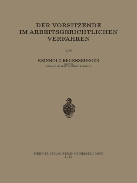 Der Vorsitzende im Arbeitsgerichtlichen Verfahren
