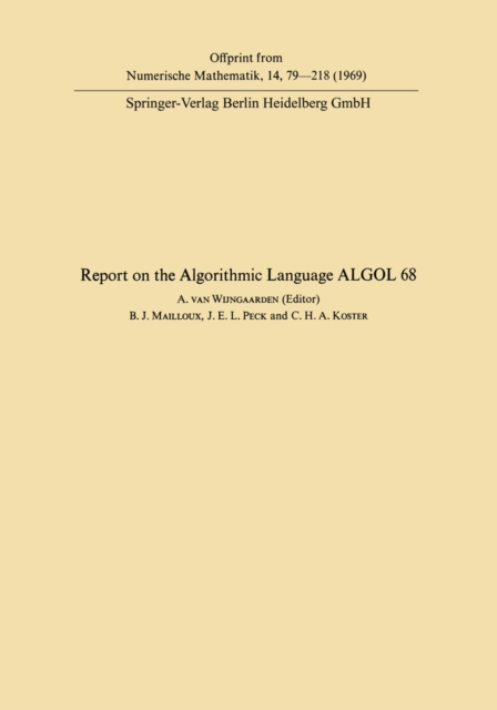 Report of Algorithmic Language ALGOL 68