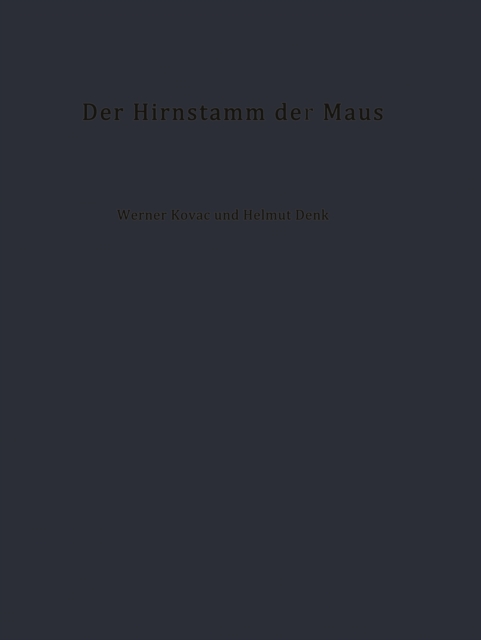Der Hirnstamm der Maus