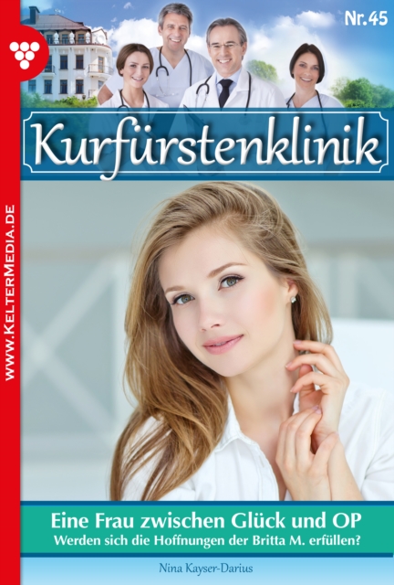 Eine Frau zwischen Glück und OP