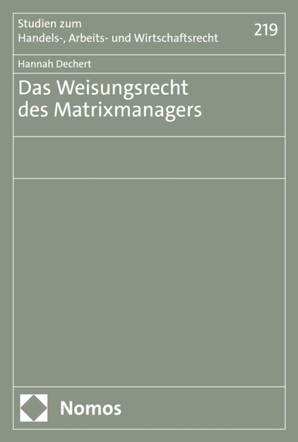 Das Weisungsrecht des Matrixmanagers