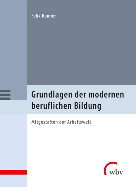 Grundlagen der modernen beruflichen Bildung