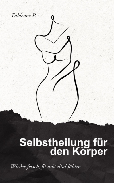 Selbstheilung für den Körper