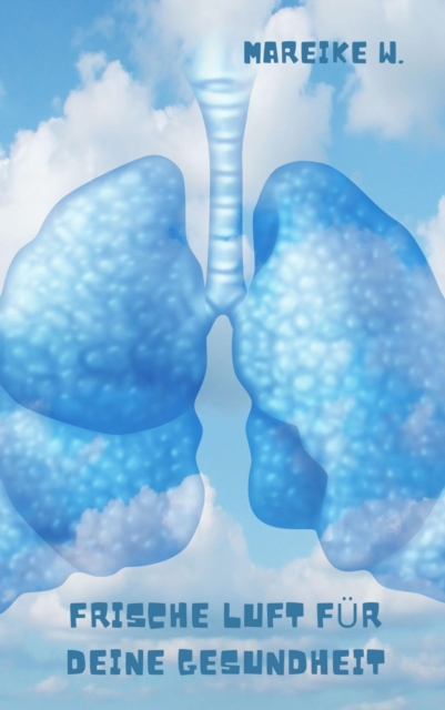 frische Luft für deine Gesundheit