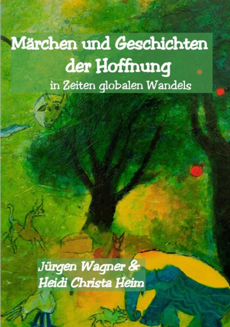 Märchen und Geschichten der Hoffnung