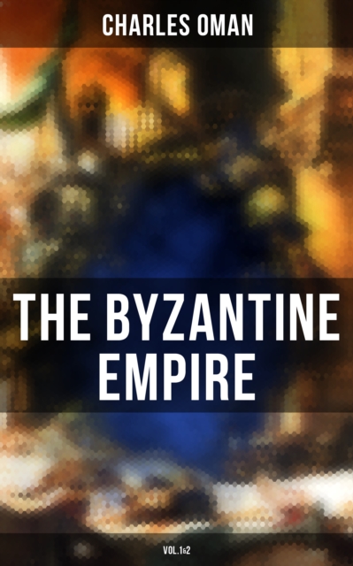 Byzantine Empire (Vol.1&2)