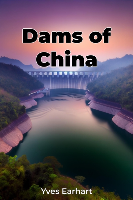 Dams of China