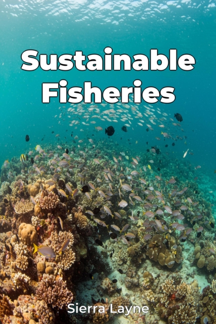 Sustainable Fisheries