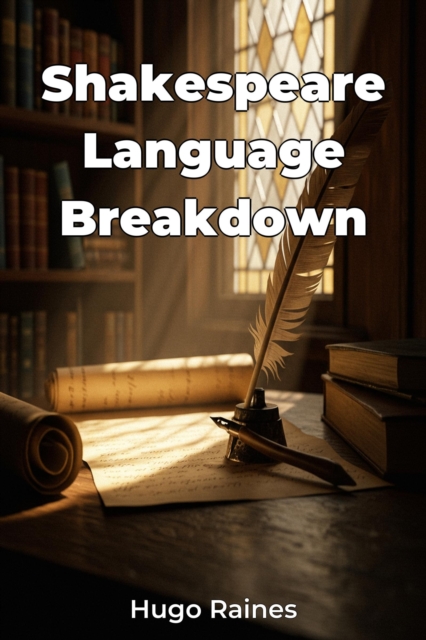 Shakespeare Language Breakdown