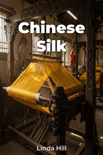 Chinese Silk