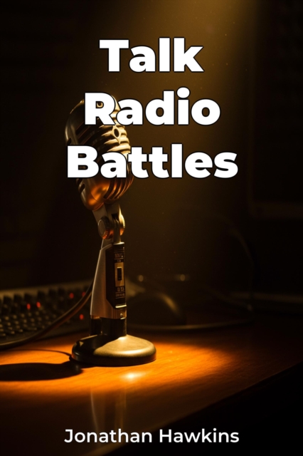 Talk Radio Battles