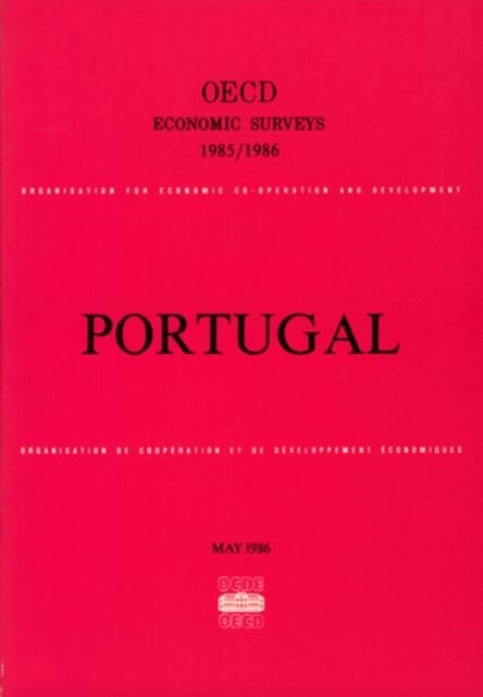 OECD Economic Surveys: Portugal 1986