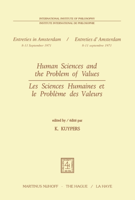 Human Sciences and the Problem of Values / Les Sciences Humaines et le Probleme des Valeurs