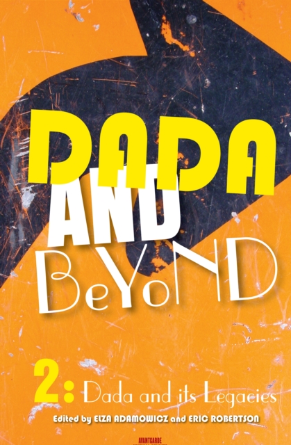Dada and Beyond, Volume 2