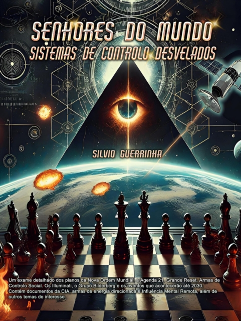 Senhores do Mundo- Sistemas de Controlo Desvelados