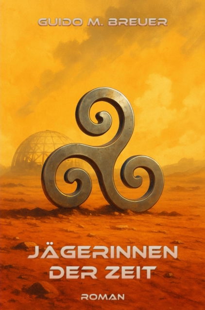 Jagerinnen der Zeit