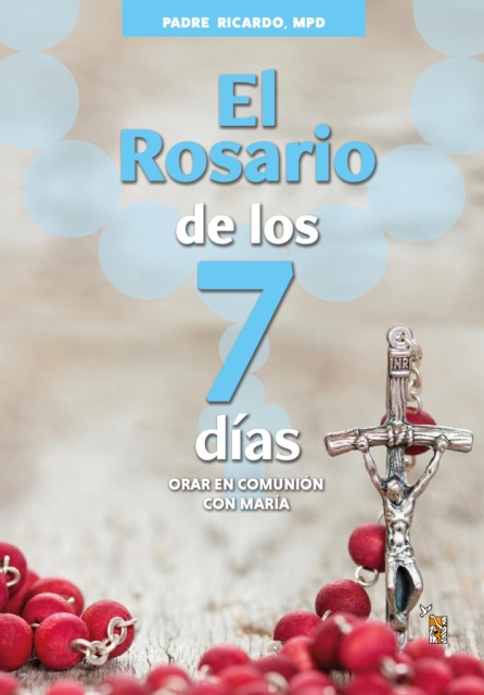 El Rosario de los 7 días