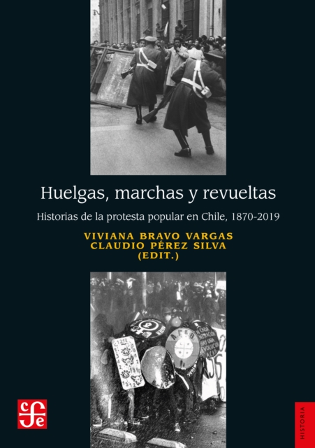 Huelgas, marchas y revueltas