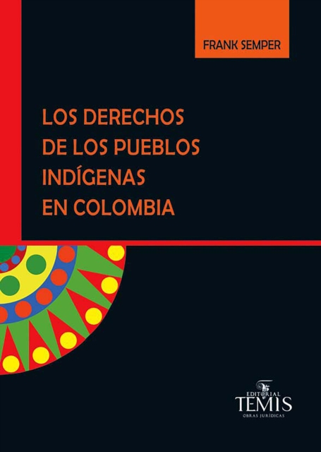 Los derechos de los pueblos indígenas en Colombia
