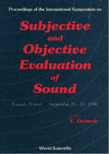 Subjective And Objective Evaluation Of Sound - International Symposium