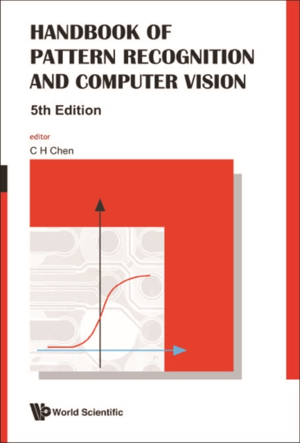 Handbook Of Pattern Recognition And Computer Vision (5th Edition)