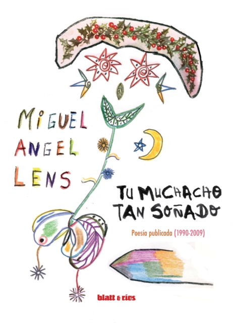 Tu muchacho tan soñado